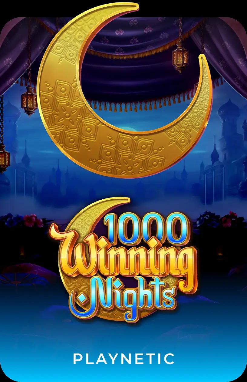 1000 Winning Nights