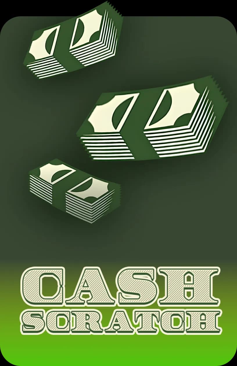 Cash Scratch