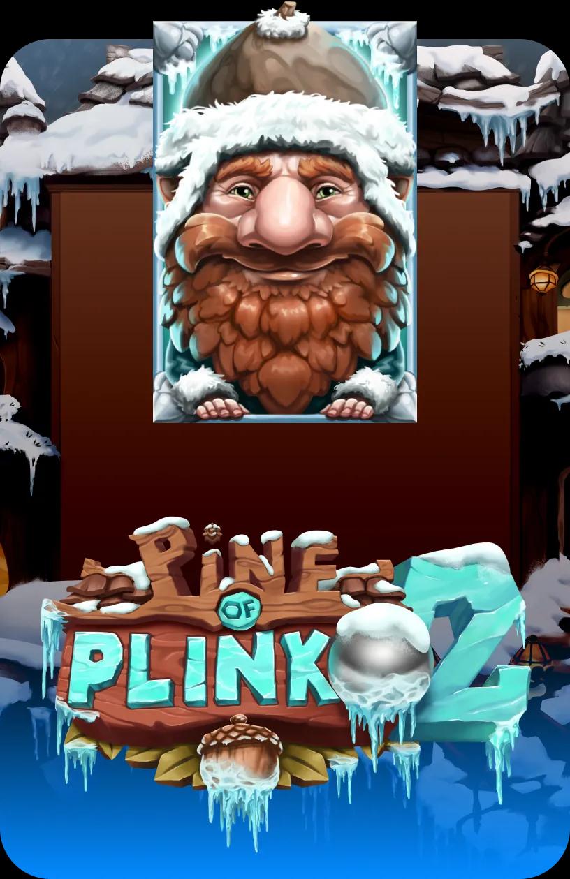 Pine of Plinko 2