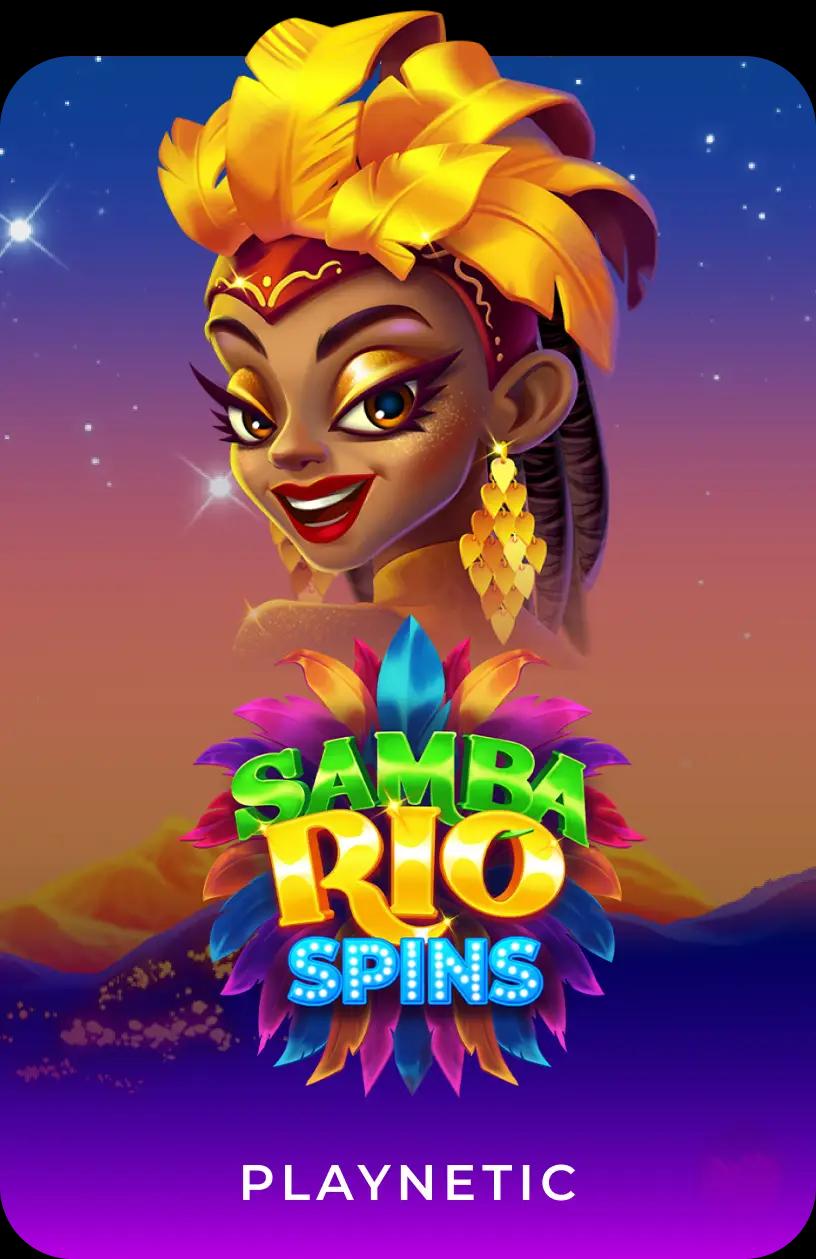 Samba Rio Spins