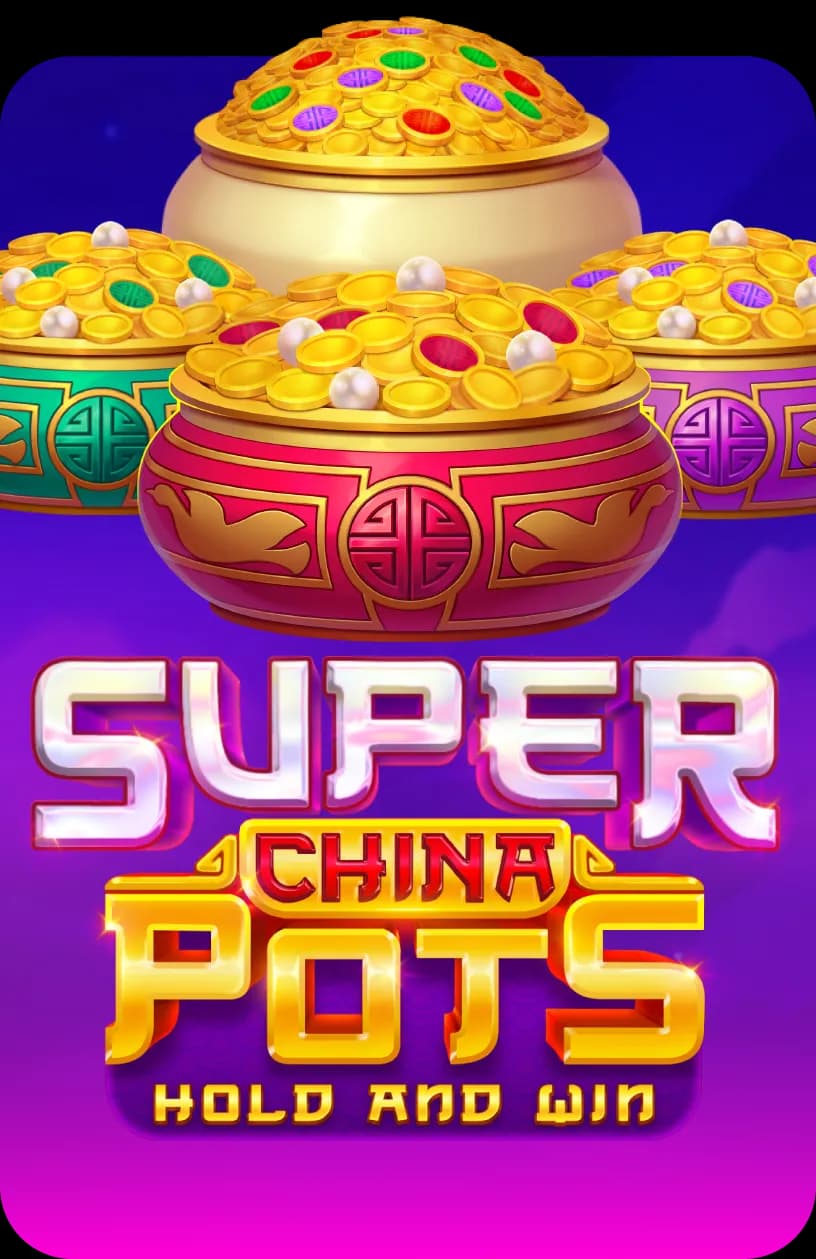 Super China Pots