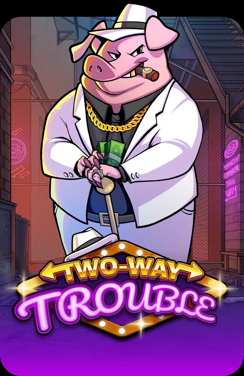 Two-Way Trouble