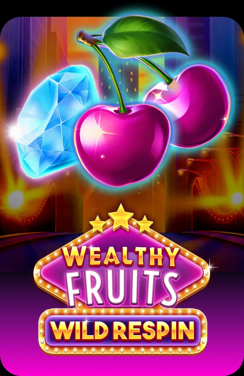Wealthy Fruits